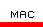 MAC